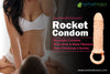 Rocket 7 Inch Penis Extender ,Reusable and  Washable Silicone  Condom